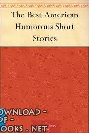 THE BEST AMERICAN HUMOROUS SHORT STORIES pdf 