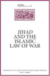  Jihad and the Islamic Law of War