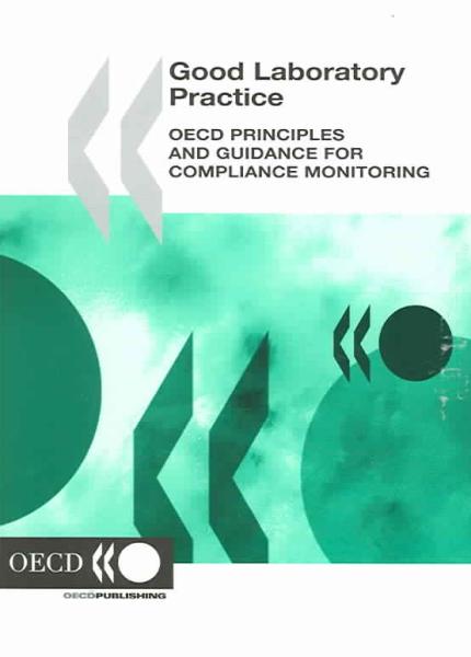  Good Laboratory Practice OECD Principles And Guidelines for Compliance Monitoring